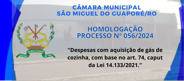 HOMOLOGAÇÃO PROCESSO Nº 056/2024